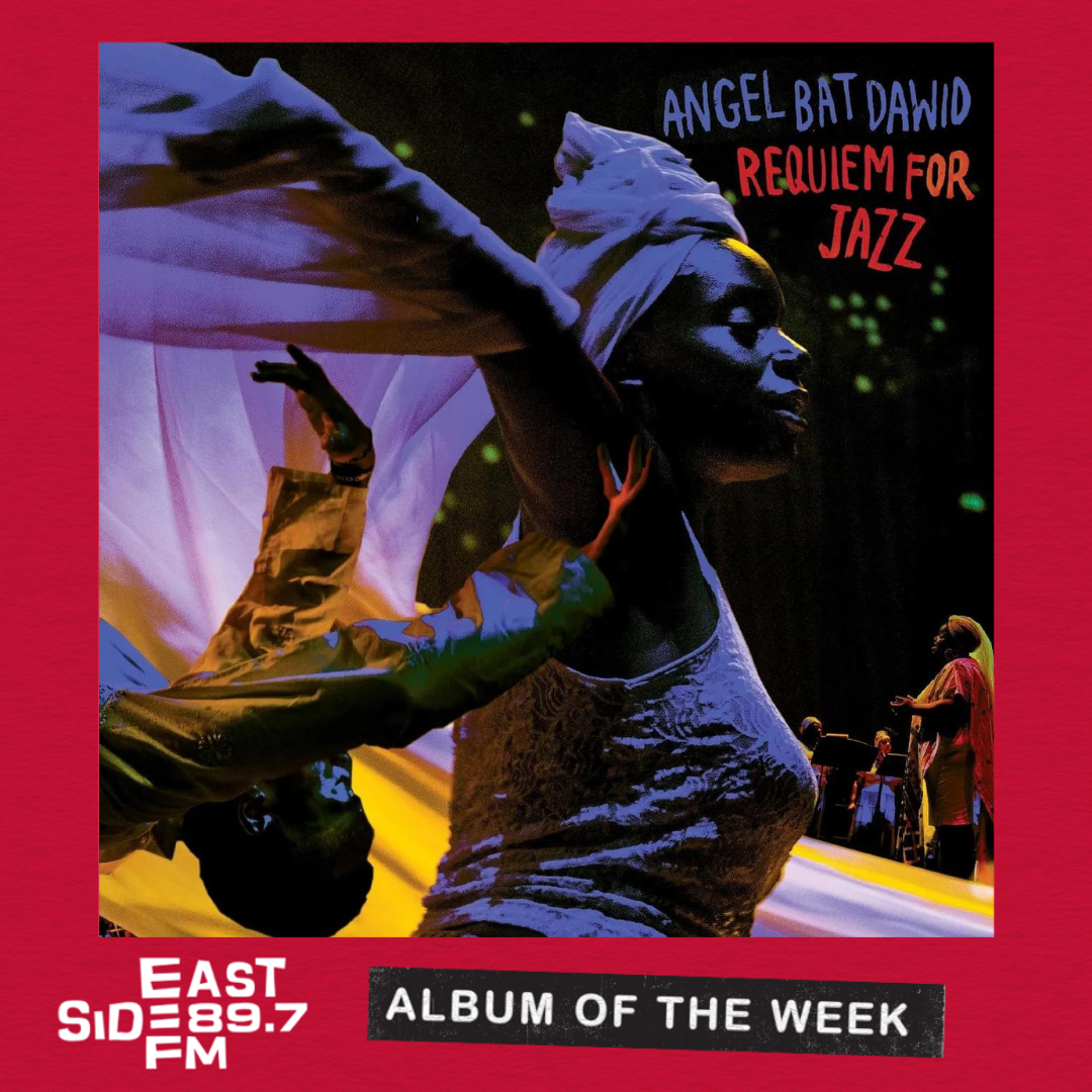 Album of the Week: Angel Bat Dawid – Requiem for Jazz